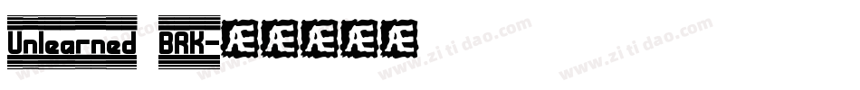 Unlearned BRK字体转换